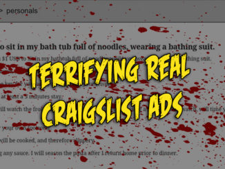 These are the creepiest Craigslist stories that actually happened.